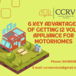6 Key Advantages Of Getting 12 Volt Appliance For Motorhomes